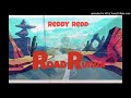 Reddy Redd - RoadRunna