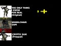 The Only Thing I Know For Real/Wheelchair Sam/Crypto Sam (Comparison)
