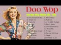 Top 50 Best Doo Wop Songs of All Time 💖 Songs of the 50s, 60s
