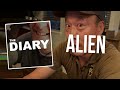 The Diary: Alien