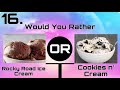 Would You Rather? Sweets Edition