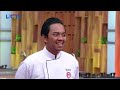 CHEF ARNOLD MELOTOT! Masakan Kiki Super Pedas | Galeri 17 Part 2 (1/7) | MASTERCHEF INDONESIA