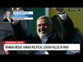 Hamas political leader Ismail Haniyeh killed in Tehran, Hamas and Iranian media say
