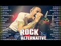 Alternative Rock Greatest Hits - Linkin Park, Green Day, Evanescence, Coldplay, Metallica