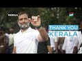 Forever indebted to you! Thank you, Kerala | Rahul Gandhi | Bharat Jodo Yatra