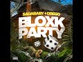 Bloxk Party (feat. Drego)