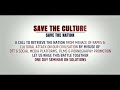 Save The Culture  Save The Nation ll #trending