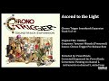 Ascend to the Light - Chrono Trigger Soundtrack Expansion