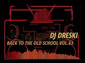 BACK TO THE OLD SCHOOL VOL.63