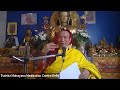 His Holiness Tai Situ Rinpoche on The Six Paramitas (Perfections) at Tushita Centre Delhi