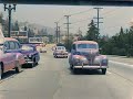 California 1952, Hollywood to Sunset Strip in color [60fps,Remastered] w/sound design added