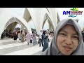 MASJID RAYA AL JABBAR BANDUNG Sangatlah Indah dan Ramai Pengunjung ( Bandung Jawa Barat )