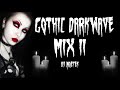 Gothic, Darkwave Mix 11