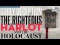 Godly deception, the righteous Harlot, and the Holocaust in Exodus - Pod for Israel