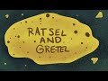 Ratsel and Gretel (Full Score)