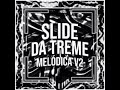 DJ FNK - Slide Da Treme Melodica V2 ( Ultra Slowed )