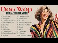 Doo Wop Classics 💚 Popular Doo Wop Songs Of 50s 60s 💚
