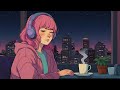 Lofi beats for studying and working - Lofi Deep Focus Study Work Concentration