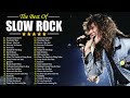 Best Slow Rock Of All Time 💥 Scorpions, Bon Jovi, Aerosmith, GnR, Led Zeppelin, CCR, Nazareth