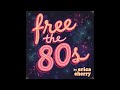 Free the 80s! - Erica Cherry Music - Royalty Free!