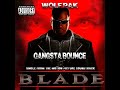 Gangsta Bounce (From the Blade Movie Soundtrack)