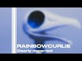 @Rainbowcurlie ALL SONGS (slowed+reverb)