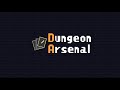 Dungeon Arsenal Trailer 2