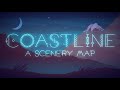 [full] COASTLINE - A Scenery MAP