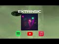 Thats EXTRINSIC (release promo)
