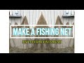 CAST NET REPAIR- FISHING NET - NET MAKING - HOW TO REPAIR BROKEN FISHING NETS