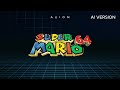 Super Mario 64 - File Select Theme, but it's continued by AI