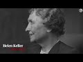 Deaf, blind and mighty: how Helen Keller learned to speak
