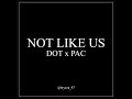 Kendrick Lamar - Not like us x Hit em up 2pac