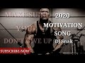 ENGLISH WORKOUT MOTIVATION SONGS _TOP 2020 MOTIVATION SONGS BY DJ SNAK_TOP ENGLISH SONGS_BEST SONG