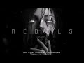 Dark Techno / Industrial / Cyberpunk Mix 'Rebels' | Dark Electro
