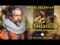 Miguel de Cervantes - La Gitanilla (Audiolibro Completo en Español narrado por Artur Mas)
