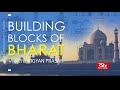 Building Blocks of Bharat – Episode -06