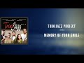 Memory of Your Smile - Vaughnette Bigford and the TriniJazz Project