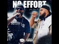 NO EFFORT (feat. STONE II)