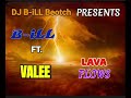 B-iLL Beotch Ft Valee