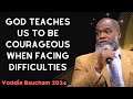 Voddie Baucham 2024 - God teaches us to be courageous when facing difficulties