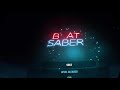 Beat Saber - Overkill (Expert+) Complete