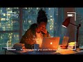 Neo soul music | These songs make your work flow smoothly - Songs for work/study