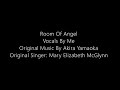 Room Of Angel - From Silent Hill: The Room - Vocal Cover By Me