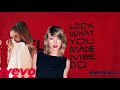 Ariana grande & taylor swift (remix) look what you made me do/moonlight