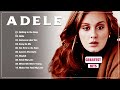 Adele Greatest Hits - Adele Songs Playlist 2024  Best English Songs on Spotify  Wonderland
