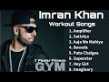 Imran Khan Workout Songs | Imran Khan Gym Songs | 7 Power Fitness