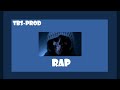 INSTRU RAP CLASH / INSTRU RAP FREESTYLE / INSTRU RAP LOURD (tbs-prod 2024)