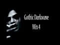 Gothic, Darkwave Mix 4