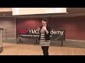 The ABCs of resilience: Kathryn Meisner at TEDxYMCAAcademy